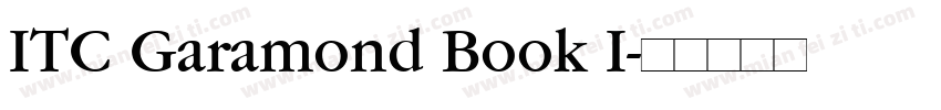 ITC Garamond Book I字体转换